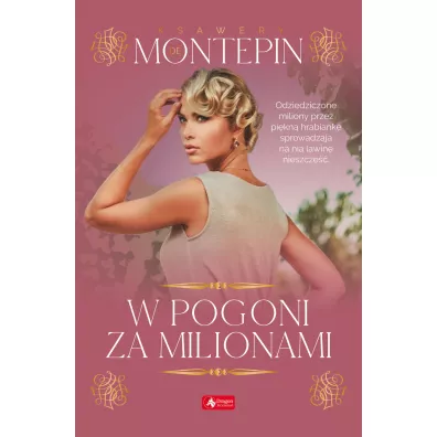 W pogoni za milionami - Xavier  De Mont�pin