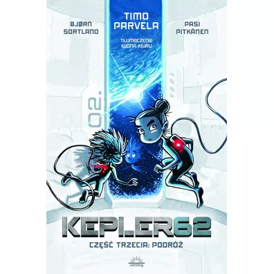 Podr�. Kepler62. Tom 3 - Timo Parvela, Bjrn Sortland