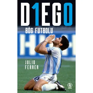 DIEGO. B�g futbolu - Ferrer Julio