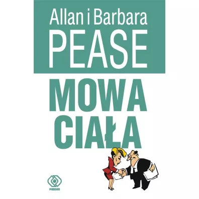 Mowa ciaa - Barbara Pease, Allan Pease, Joanna  Grabiak