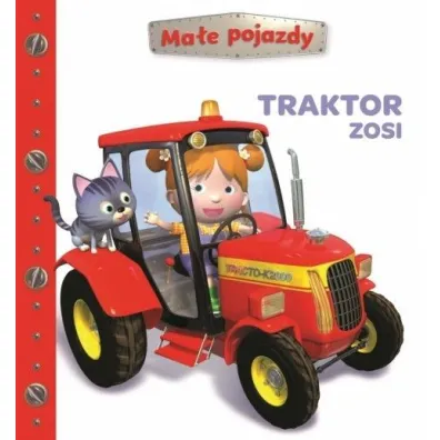 Traktor Zosi. Ma�e pojazdy