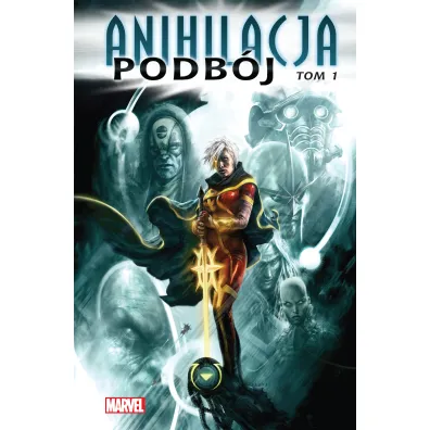Marvel Classic Anihilacja. Podb�j. Tom 1 - Dan Abnett, Keith Giffen, Andy Lanning, Christos Gage
