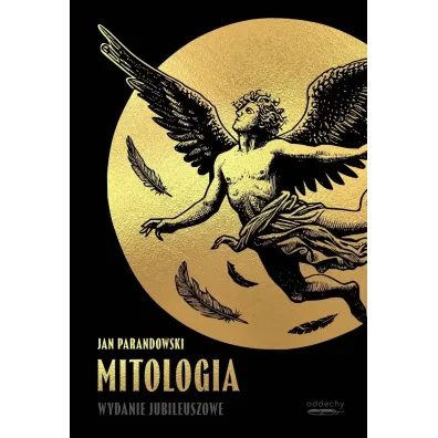 Mitologia (wydanie jubileuszowe) - Jan Parandowski