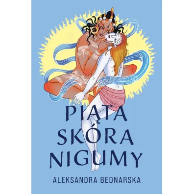 Pi�ta sk�ra Nigumy - Aleksandra Bednarska