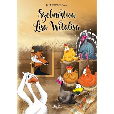Szelmostwa Lisa Witalisa - Jan Brzechwa