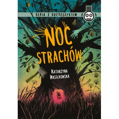 Noc strachw - Katarzyna Wasilkowska