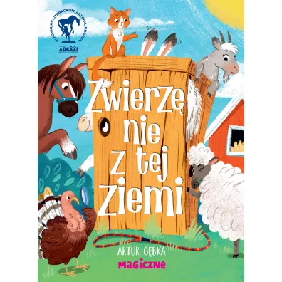 Zwierz� nie z tej ziemi - Artur  G�bka