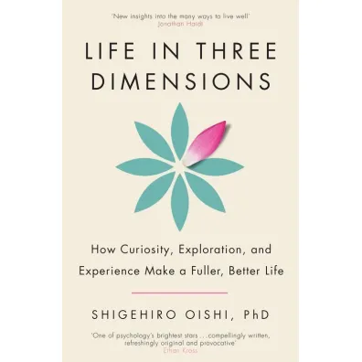 Life in three dimensions wer. angielska - Shigehiro Oishi