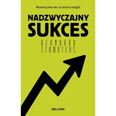 Nadzwyczajny sukces - Bernardo Stamateas