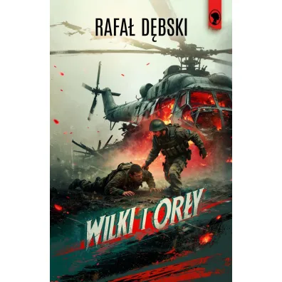 Wilki i or�y - Rafa� D�bski