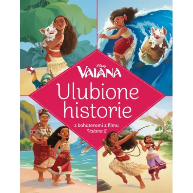 Ulubione historie. Disney Vaiana