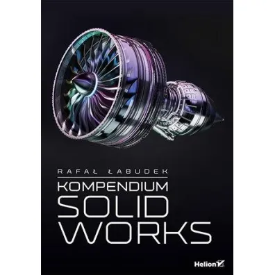 Kompendium SolidWorks - Rafa�  �abudek