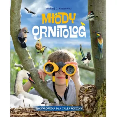Mody ornitolog. Encyklopedia - Andrzej Kruszewicz
