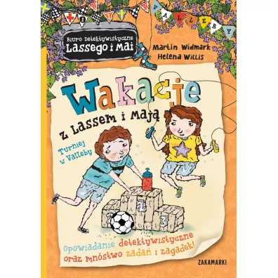 Wakacje z Lassem i Maj�. Tom 3. Turniej w Valleby