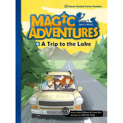 Magic Adventures Level 1. Cz�� 6. Trip to the Lake + CD