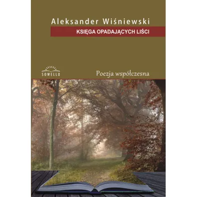 Ksi�ga opadaj�cych li�ci - Aleksander  Wi�niewski