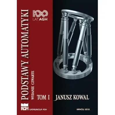 Podstawy automatyki T.1 - Janusz  Kowal