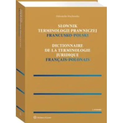 S�ownik terminologii prawniczej. Francusko-polski