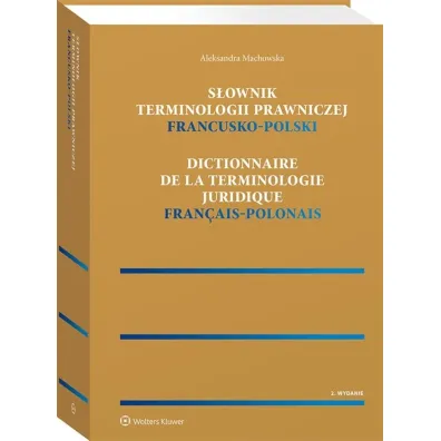 S�ownik terminologii prawniczej. Francusko-polski