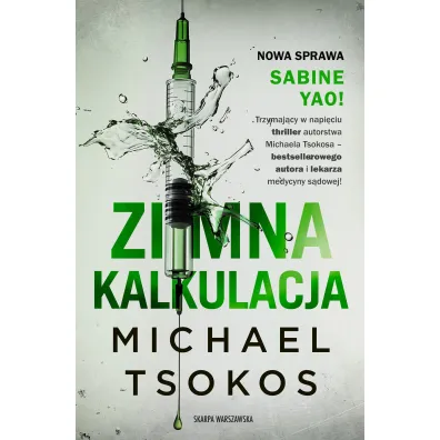 Zimna kalkulacja - Michael Tsokos