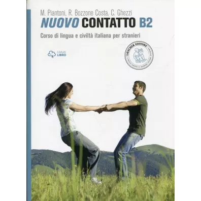 Nuovo Contatto B2. Podr�cznik z �wiczeniami do j�zyka w�oskiego - Rosella Bozzone Costa, Chiara Ghezzi, Monica Piantoni
