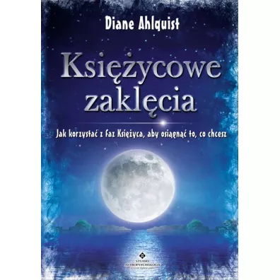 Ksi�ycowe zakl�cia - Diane Ahlquist