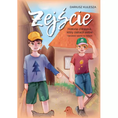 Zejcie. Historia chopaka, ktry zatraci siebie. Opowie oparta na faktach - Dariusz  Kulesza