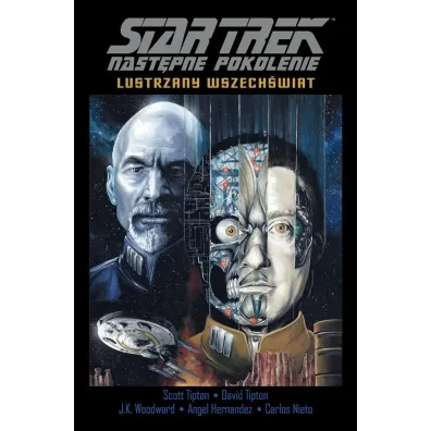 Lustrzany Wszech�wiat. Star Trek. Nast�pne Pokolenie. Tom 4