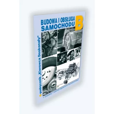 Budowa i obsuga samochodu.Kat B - Henryk Prchniewicz