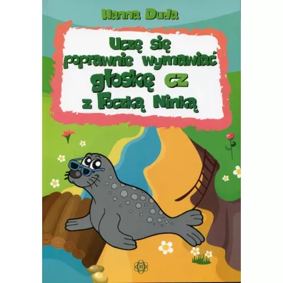 Ucz� si� poprawnie wymawia� g�osk� cz z Foczk� Nink� - Hanna Duda
