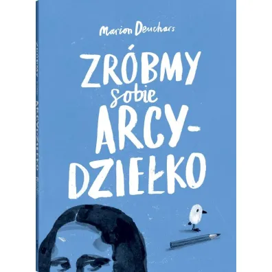 Zr�bmy sobie arcydzie�ko