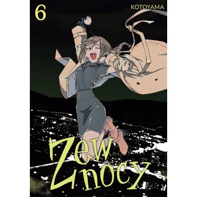 Zew nocy. Tom 6 - Kotoyama