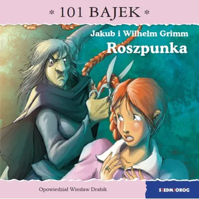 Roszpunka. 101 bajek - Wies�aw Drabik