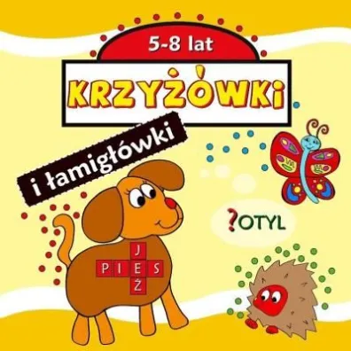 Krzy��wki i �amig��wki 5-8 lat - Agnieszka Wile�ska