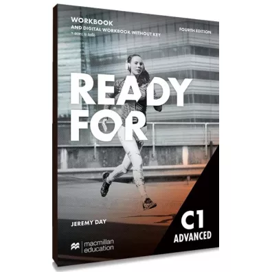 Ready for C1 Advanced 4th Edition. Workbook (bez klucza) z dost�pem do wersji cyfrowej - Jeremy Day
