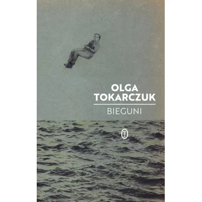 Bieguni - Olga Tokarczuk