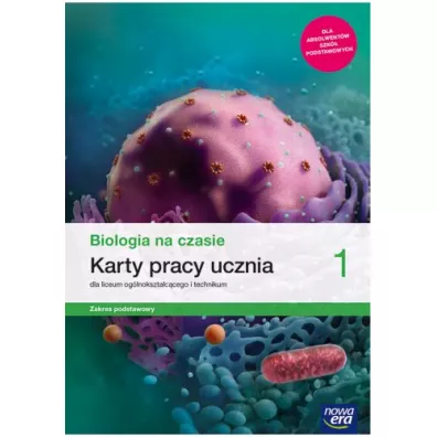 Biologia na czasie 1. Karty pracy ucznia dla liceum i technikum. Zakres podstawowy. Szkoy ponadpodstawowe - Barbara Januszewska-Hasiec, Jacek Pawowski, Joanna Kobyecka, Renata Stencel