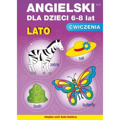Angielski dla dzieci 6-8 lat Nr 22 Lato - Katarzyna Piechocka-Empel