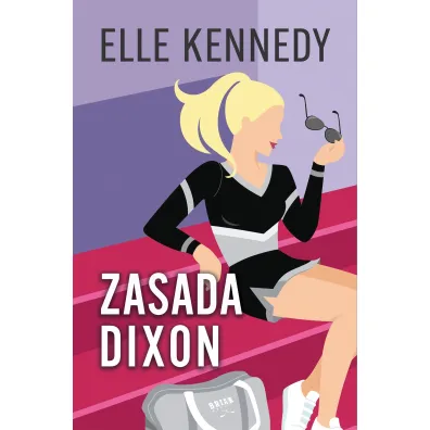 Zasada Dixon - Elle Kennedy