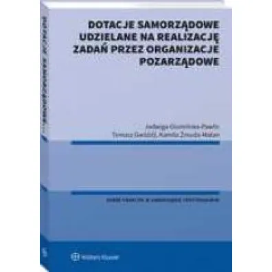 Dotacje samorz�dowe udzielane na realizacj� zada� przez organizacje pozarz�dowe