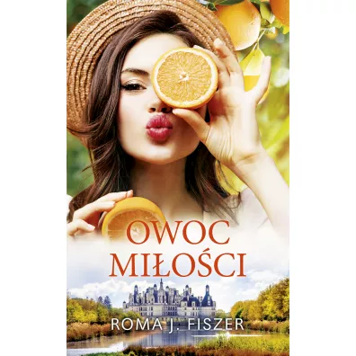 Owoc mi�o�ci - Roma J. Fiszer