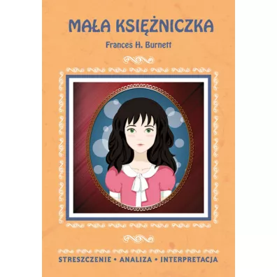 Streszczenia - Ma�a Ksi�niczka LITERAT - Marta Zaw�ocka