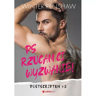 PS Rzucam ci wyzwanie! Postscriptum. Tom 3 - Winter  Renshaw