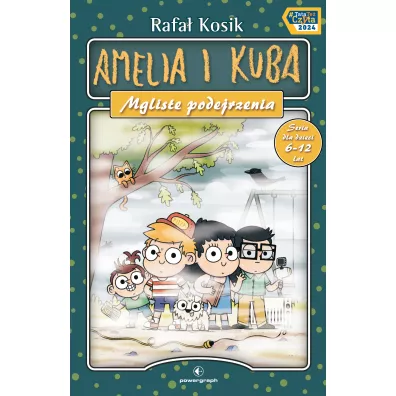 Amelia i Kuba. Mgliste podejrzenia - Rafa� Kosik