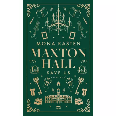 Save Us. Maxton Hall. Tom 3