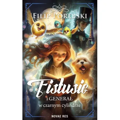 Fistusie i Genera� w czarnym cylindrze - Filip  Por�bski