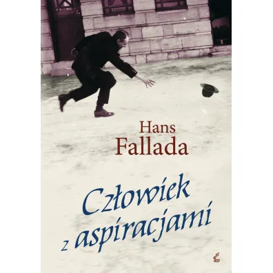 Cz�owiek z aspiracjami TW - Fallada Hans