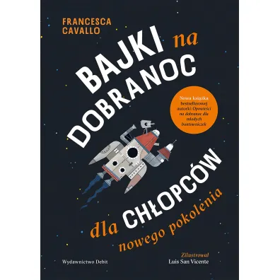 Bajki na dobranoc dla ch�opc�w nowego pokolenia - Francesca Cavallo