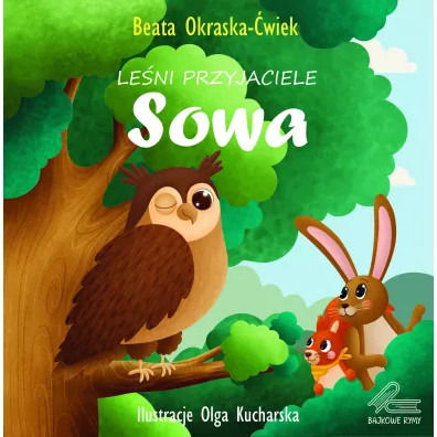 Le�ni przyjaciele. Sowa - Beata Okraska-�wiek