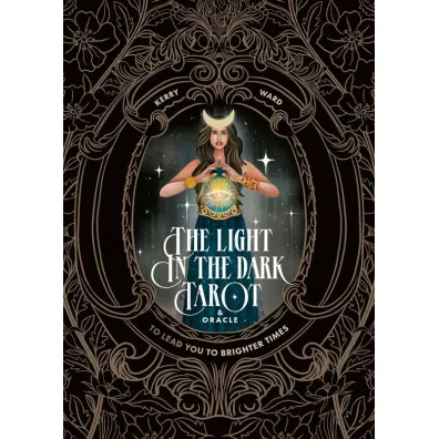 The Light in the Dark Tarot & Oracle Deck